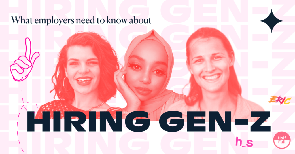 what employers need to know about hiring gen-z